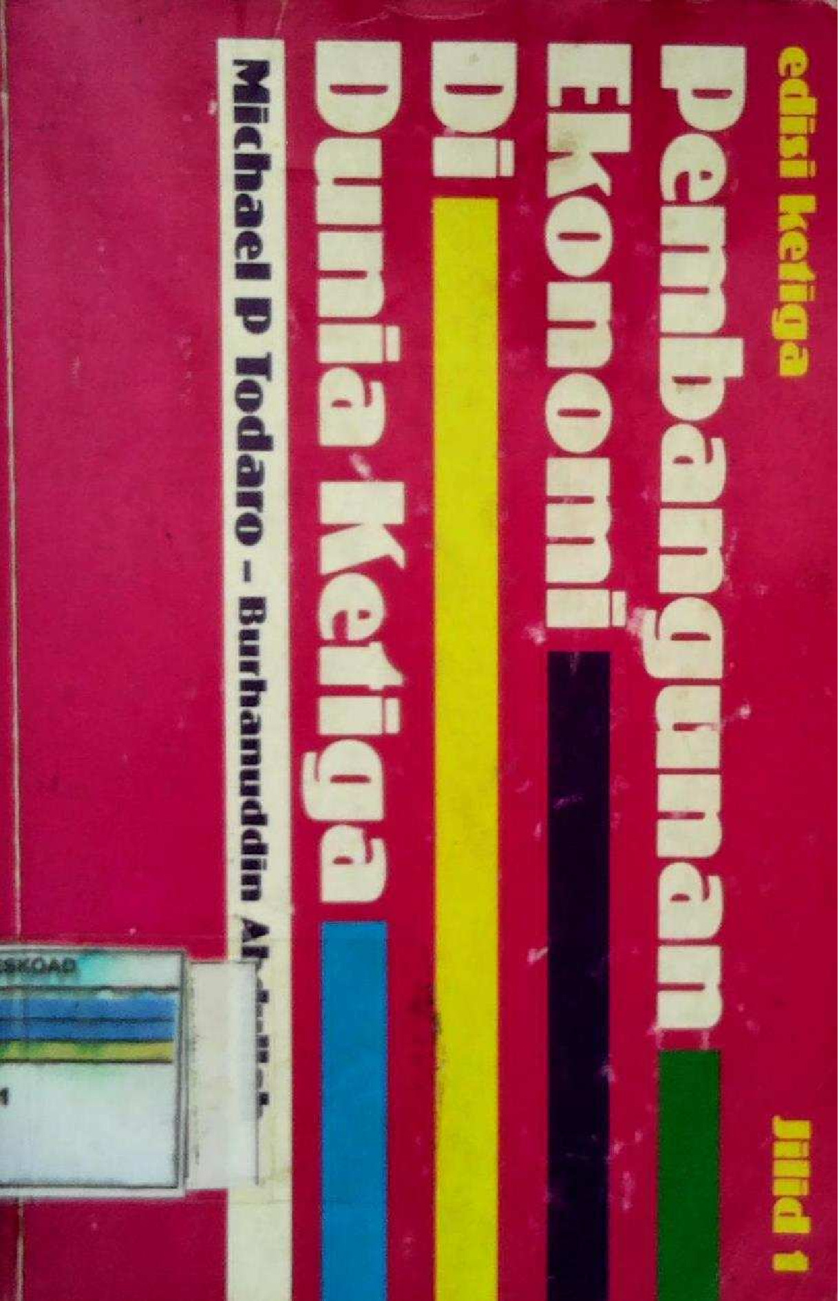 PEMBANGUNAN EKONOMI DI DUNIA KETIGA